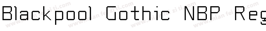 Blackpool Gothic NBP Regular字体转换